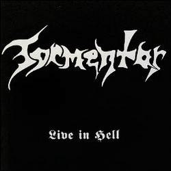 Tormentor (HUN) : Live in Hell